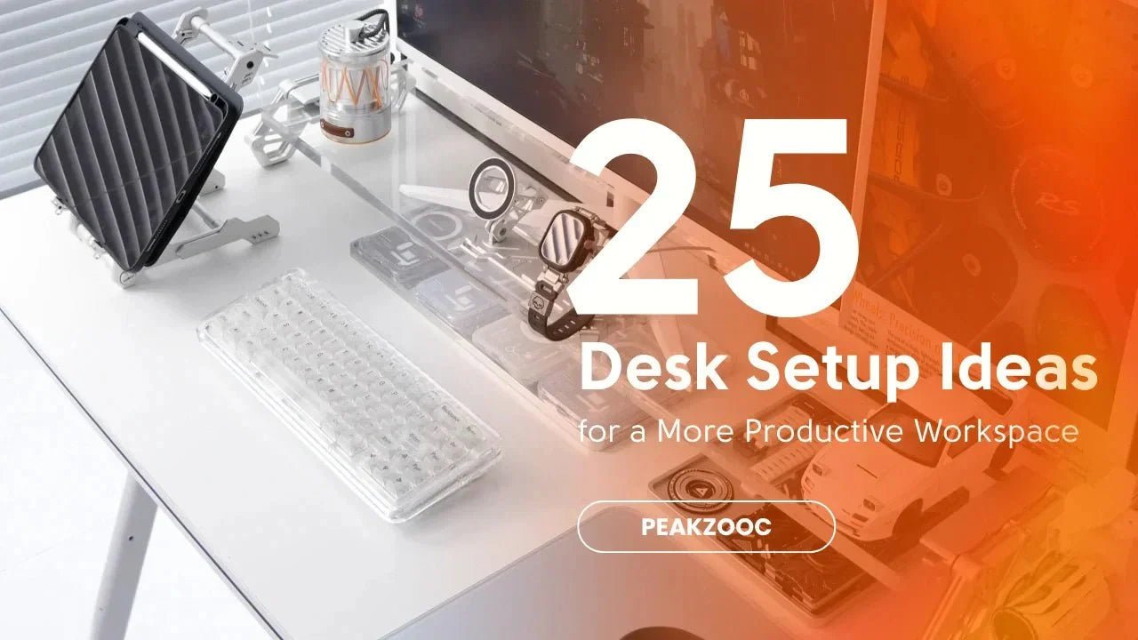 25 Desk Setup Ideas for a More Productive Workspace - Peakzooc