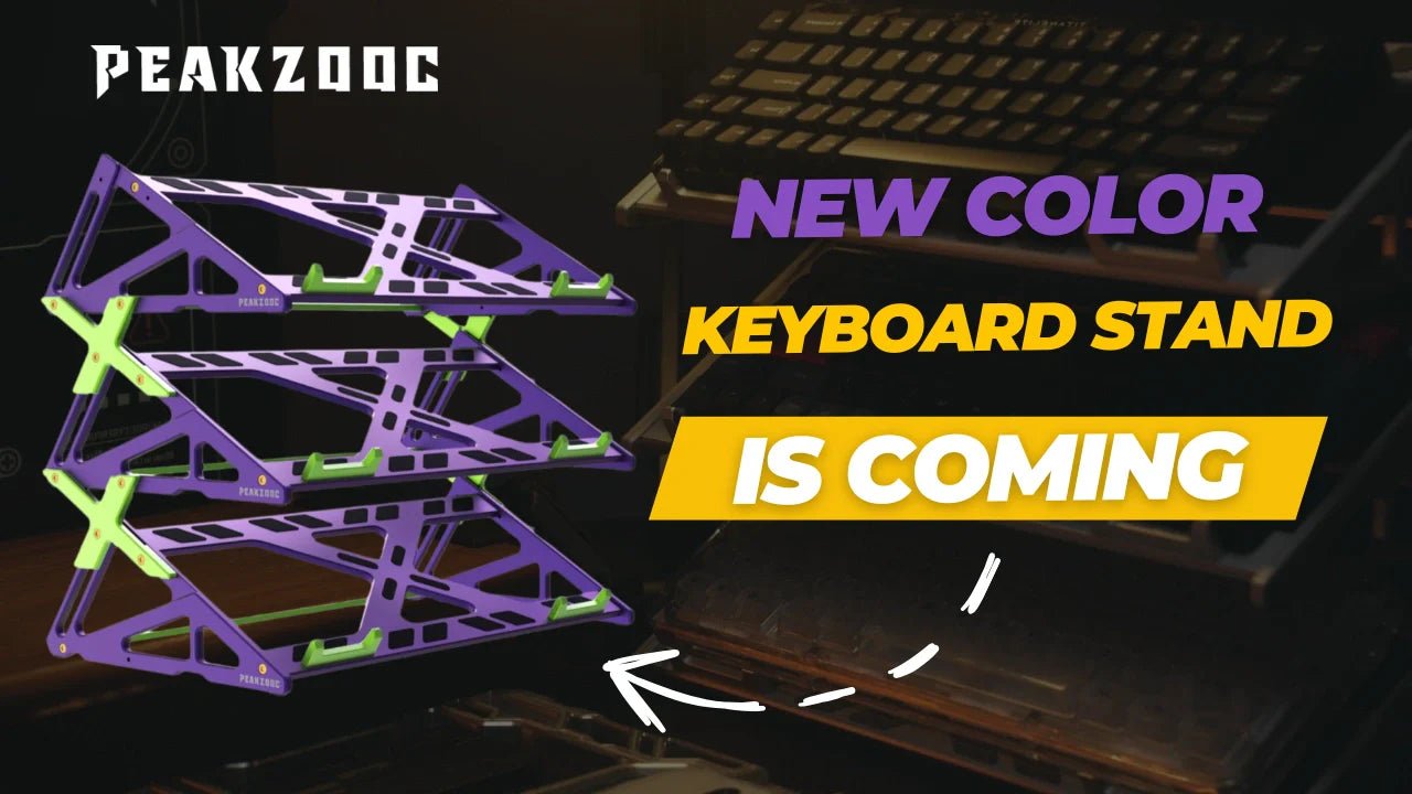 Peakzooc New Color Keyboard Stand Is Coming - Peakzooc