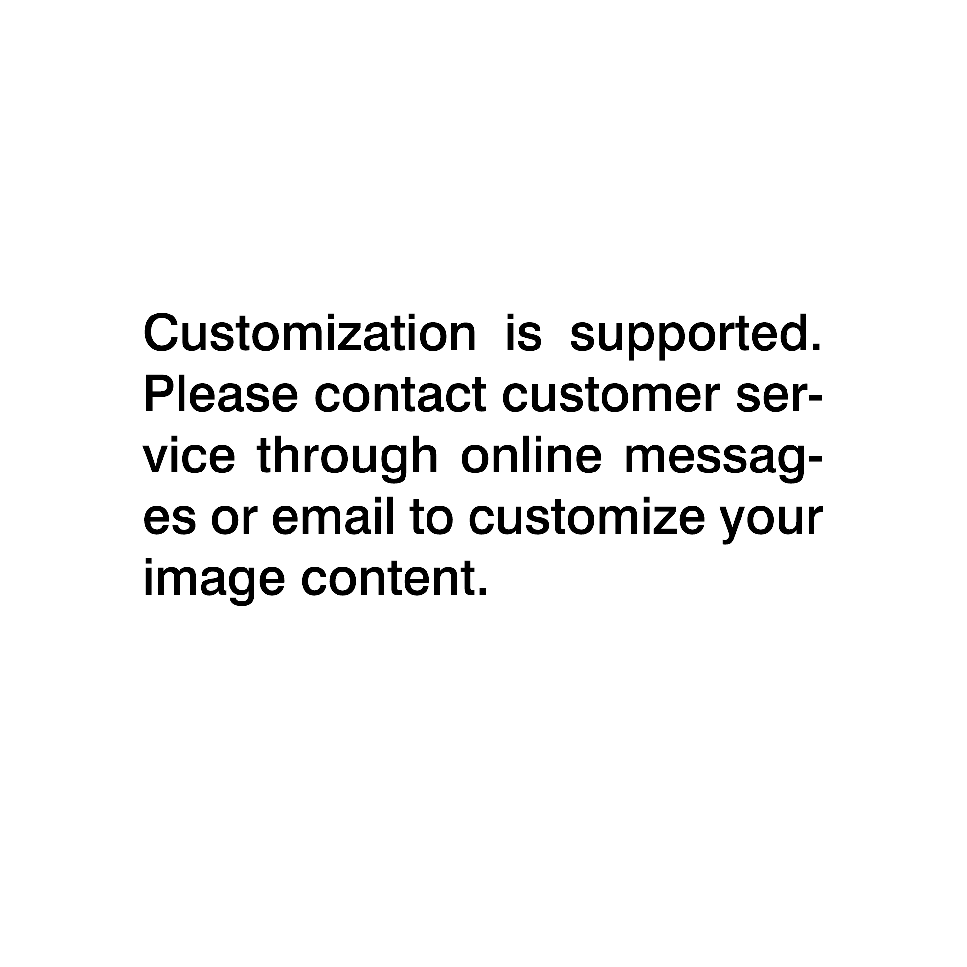 customization